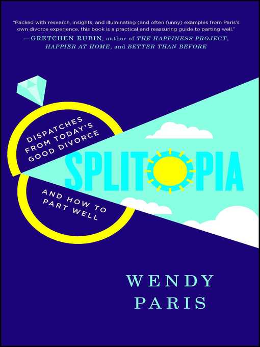 Title details for Splitopia by Wendy Paris - Wait list